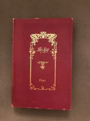 J. Fenimore Cooper "The Spy" - copyright 1849 - with some water damage - Image 1 of 4