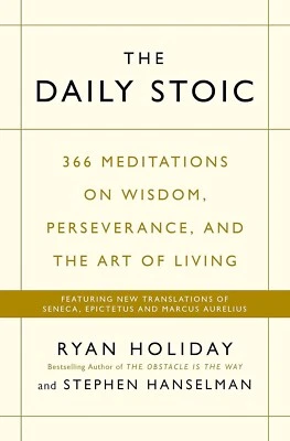The Daily Stoic By Ryan Holiday and Stephen Hanselman (English, Paperback) - Image 1 of 4