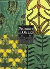 Decorative Flowers,M. P. Verneuil,William Wheeler