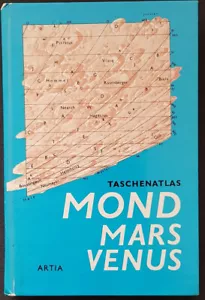 MOND MARS VENUS Antonin Rukl German book Hardcover 1977 Taschenatlas - Foto 1 di 12