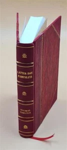 Latter-Day Pamphlets 1850 By Thomas Carlyle [Leather Bound] - Picture 1 of 11