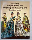 Victorian Fashion Paper Dolls from Harper's Bazar 1867 to 1898 Theodore Menten