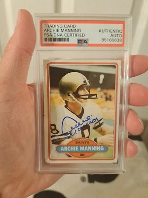 Archie Manning 1980 Topps AutographED Rookie Card Signed PSA SLABBED Auto SAINTS - Image 1 of 4