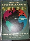 Vtg New Horizons World Guide Book 1958 Pan American Pan Am Travel Facts!! EUC!!