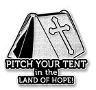 Spiritual Awareness Pin Faith Cross Pitch Tent Land of Hope Inspire White Silver