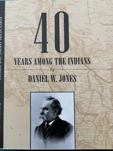 40 Years Among The Indians - Picture 1 of 2