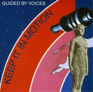 Guided By Voices Keep It in Motion (Vinyl) 7" Single - Picture 1 of 1