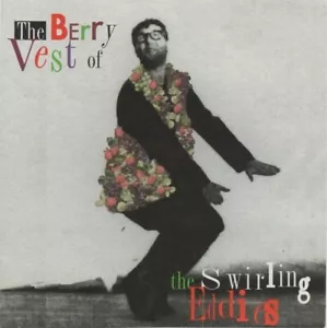 Swirling Eddies - The Berry Vest of ... - used CD - Foto 1 di 1