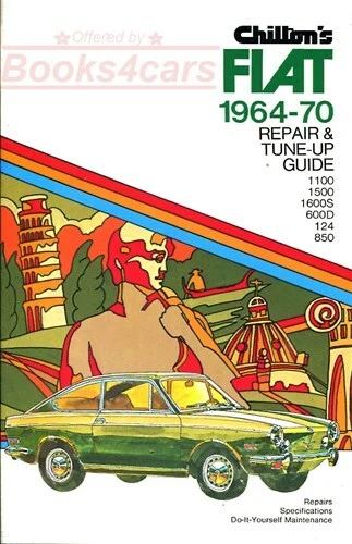 FIAT SHOP РУКОВОДСТВО ПО ОБСЛУЖИВАНИЮ РЕМОНТ CHILTON КНИГА HAYNES 600 850 124 1600 1500 1100 - Изображение 1 из 1