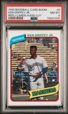 1990 Baseball Card Boom Repli-Card #5 KEN GRIFFEY JR Seattle Mariners PSA 8