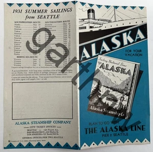 ALASKA PIROSCAFO COMPAGNIA ORIGINALE 1931 LINEA ESTIVA PROGRAMMA DA SEATTLE - Foto 1 di 2
