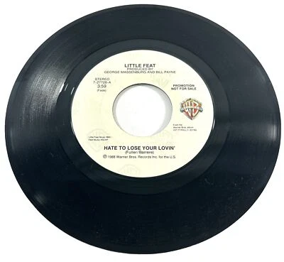Little Feat Hate To Lose Your Lovin' Promo 45 RPM VG+ 1988 - Image 1 of 2