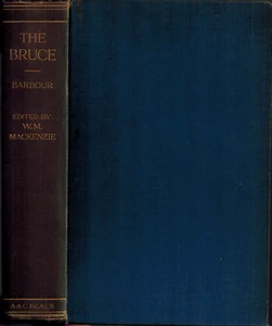 1909 The Bruce Brus John Barbour, Epic Scottish Wars History Poem, Black Douglas - Foto 1 di 3