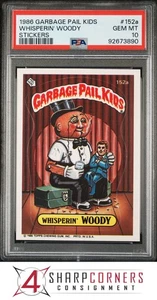 1986 GARBAGE PAIL KIDS STICKERS #152a WHISPERIN' WOODY SERIES 4 PSA 10 - Picture 1 of 3