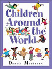 Children Around the World Hardcover Donata Montanari