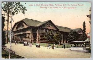1907 LEWIS CLARK MEMORIAL FORESTRY BUILDING PORTLAND OREGON EXPOSITION POSTCARD - Picture 1 of 2