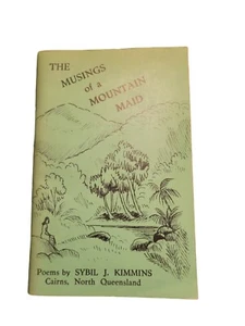 The Musings Of A Mountain Maid Poems By Sybil Kimmins Book Signed - Picture 1 of 3
