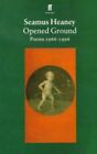 Opened Ground: Poems 1966-1996, Heaney, Seamus