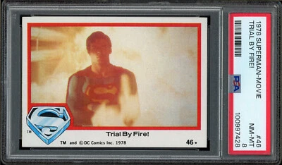 1978 TOPPS SUPERMAN MOVIE "Trial by fire" #46 PSA 8 - Image 1 of 2