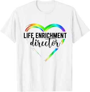 Life Enrichment Activity Director Activity Coordinator T-Shirt Hoodie - Picture 1 of 12