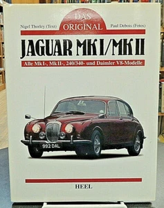 Das Original Jaguar MkI/MkII Daimler V8 Automotive Reference German Text Thorley - Picture 1 of 4