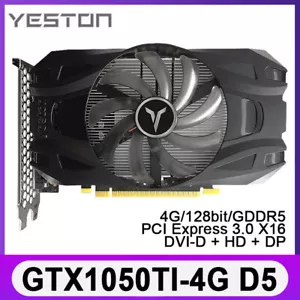 YESTON Geforce GTX1050Ti Graphic Card GDDR5 4G 128bit Video Card GTX1050Ti-4G D5 - Picture 1 of 9