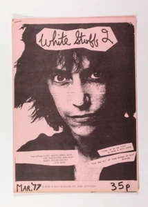 PATTI SMITH Runaways KIM FOWLEY Sandy Robertson WHITE STUFF magazine FANZINE # 2 - Picture 1 of 10