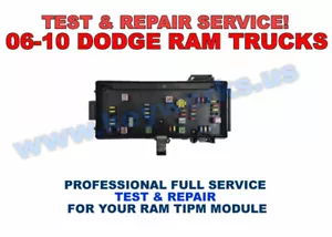 06-09 Dodge RAM 1500,2500,3500 TIPM Module - FULL DIAGNOSIS & TESTING SERVICE - Picture 1 of 1