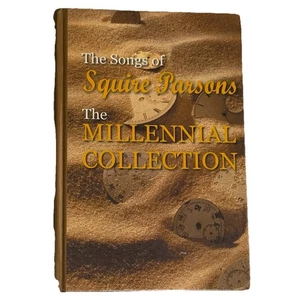 Rare - The Songs of Squire Parsons: The Millennial Collection - Hardback Book - Bild 1 von 7