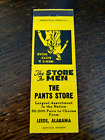 Vintage Matchbook: The Pants Store, Leeds, AL