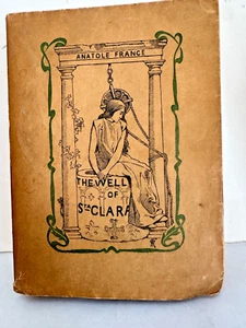 The Well of Santa Clara-Anatole France-1903-#48/500 copies-M. van Maele etchings - Picture 1 of 18