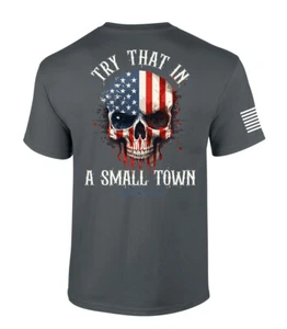 Try That In A Small Town Country Music Skull Mens Short Sleeve T-shirt Graphic - Picture 1 of 4