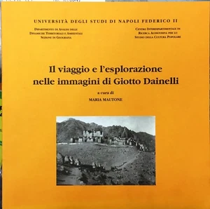 (Reisen) DIE REISE UND ERKUNDUNG IN DEN BILDERN VON GIOTTO DAINELLI - Bild 1 von 1