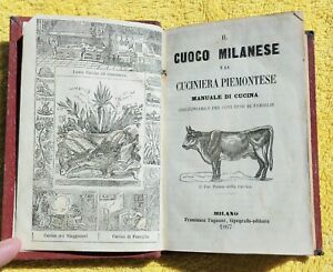 IL CUOCO MILANESE E LA CUCINIERA PIEMONTESE 1867 MANUALE DI CUCINA PAG 318