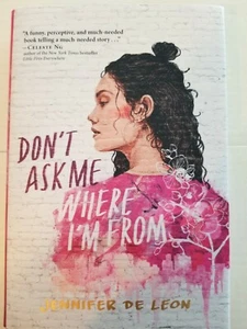 "Don't Ask Me Where I'm From" by Jennifer de Leon Hardcover ***Brand New*** - Picture 1 of 4