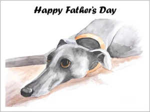 Fathers Day Card Greyhound Whippet Lurcher Italian Gift - CUSTOM TEXT - Gifts - Picture 1 of 1