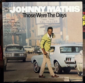 Johnny Mathis – Those Were The Days Vinyl LP Record Album CS-9705 Vintage - Picture 1 of 4