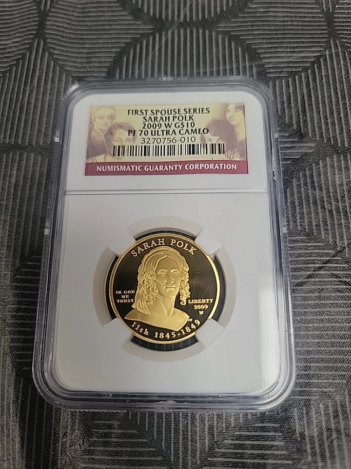 SARAH POLK 2009 $10 GOLD PF70 ULTRA CAMEO FIRST SPOUSE SERIES - Image 1 of 4