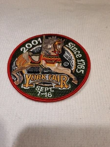 2001 Commemorative YORK FAIR Patch MINT !!!!!! Only 300 made - Picture 1 of 2