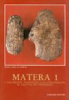 Matera I. I giacimenti paleolitici e la stratigrafia di Grotta dei Pipistrelli