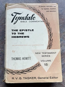 Epistle to the Hebrews-Tyndale Bible Commentaries by T. Hewitt Vol 15- 1st Edit. - Picture 1 of 19