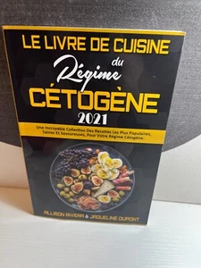 Le Livre De Cuisine Du Régime Cétogène 2021 (French Edition) - Imagen 1 de 7