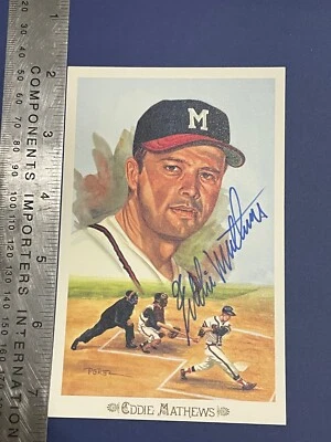AUTOGRAPHED PEREZ STEELE CELEBRATION CARD - Eddie Mathews - Image 1 of 3