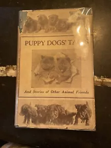 Puppy Dogs' Tales - Frances Kent - 1922 - 1st ed. w/ Rare DJ Dogs - Picture 1 of 6