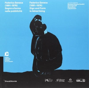 Federico Seneca (1891-1976): Sign & Form in Advertising / Segno e forma nella pu - Picture 1 of 1
