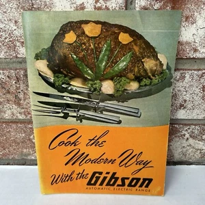 Cook The Modern Way With The Gibson Automatic Electric Range 1950 Manual Vintage - Picture 1 of 8