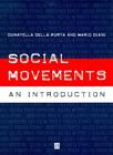 Social Movements: An Introduction By Donatella Della Porta, Mar