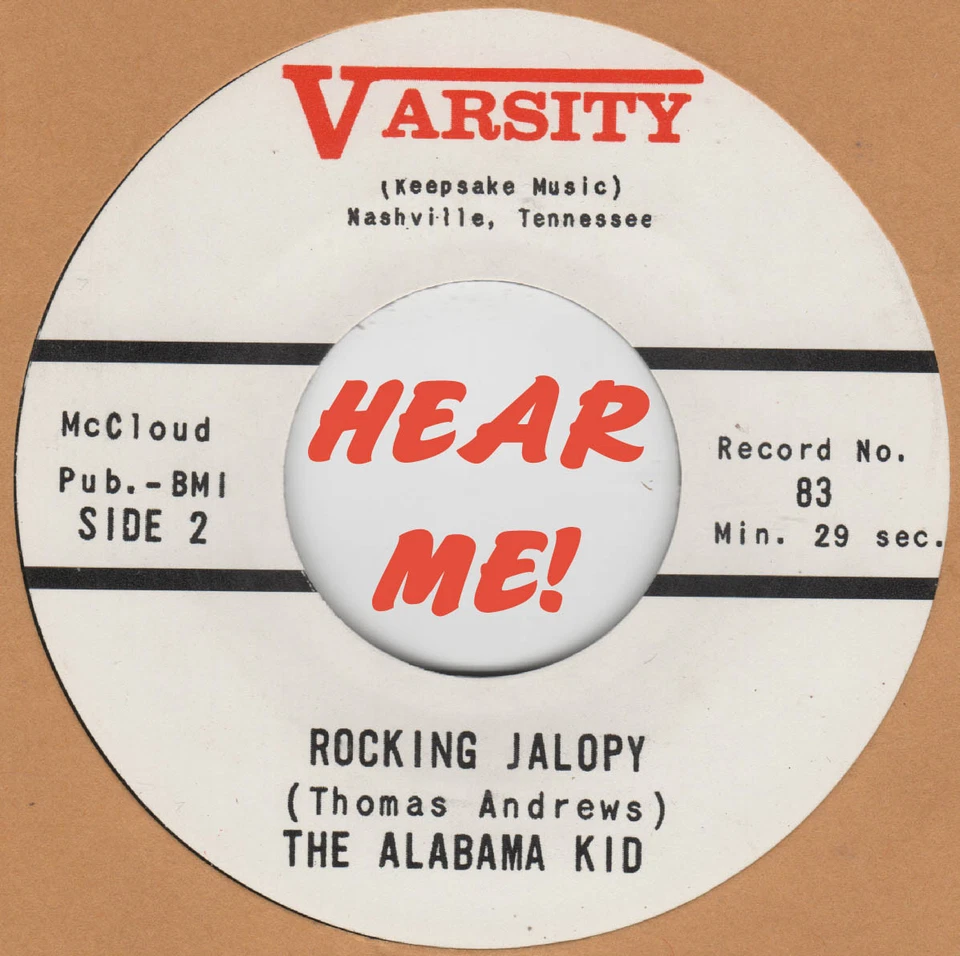 ROCKABILLY REPRO: VARSITY 83 - THE ALABAMA KID - ROCKIN' JALOPY / WHERE DID YOU  - Image 1 of 1