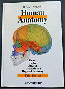 Human Anatomy Photographic Atlas of Systematic and Regional Anatomy by J. Rohen - Picture 1 of 11
