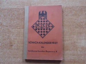 Schach-Kalender des Landesverbandes Bayern 3. Jahrgang 1937 - Picture 1 of 3